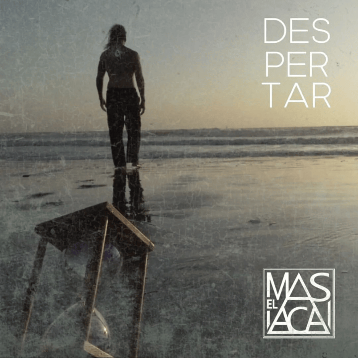El Más Acá Despertar